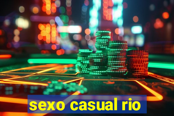 sexo casual rio